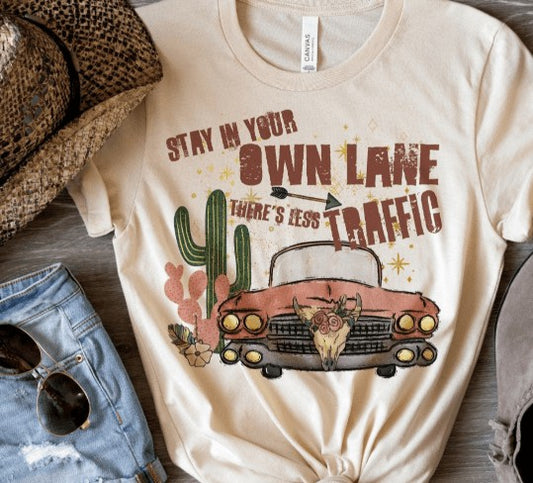 Stay in your own Lane Tee